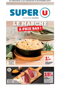 Prospectus Super U LA CHAPELLE BASSE MER : Le marché à prix bas !