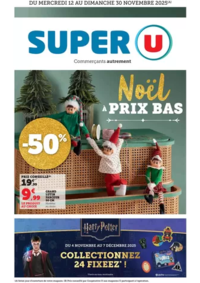 Prospectus Super U LA CHAPELLE BASSE MER : Spécial Cadeaux Déco de Noël